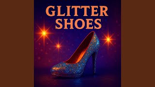 Glitter Shoes