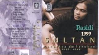 Download lagu SULTAN _ TERPAKSA AKU LAKUKAN (1999) _ FULL ALBUM mp3