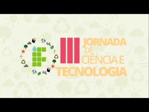 III Jornada de Ciência e Tecnologia