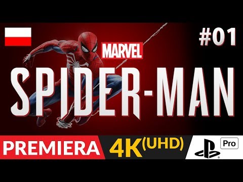 SPIDER-MAN PL (PS4 / 2018) 👊 #1 (odc.1)  🌆 Nowy hit na PlayStation 4 | Gameplay po polsku w 4K