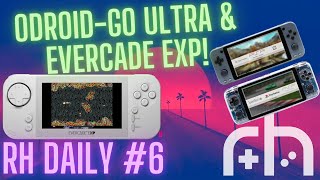ODROID-GO Ultra is near & Evercade EXP Pre-orders open | RH Daily #6 (Retro Gaming News)