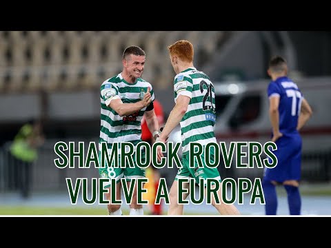 SHKUPI 1 - 2 SHAMROCK ROVERS: SHAMROCK ROVERS VUELVE A EUROPA