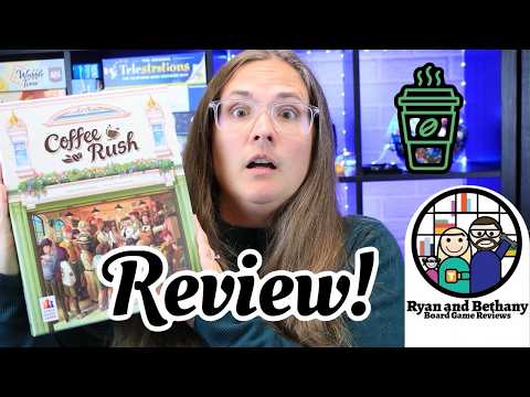 Ryan and Bethany review Coffee Rush!