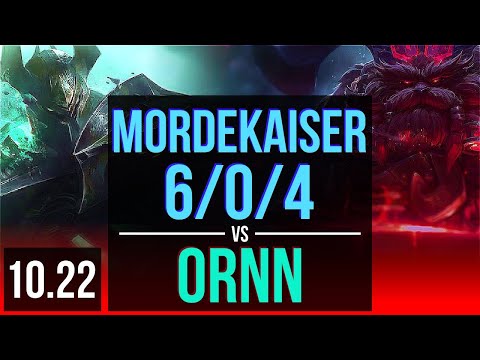 MORDEKAISER vs ORNN (TOP) | 6/0/4, Dominating | NA Grandmaster | v10.22