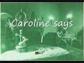 Lou Reed - Caroline says I (lyrics on clip) 