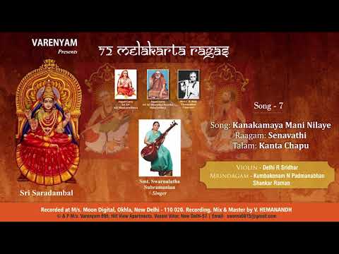 SONG - 7 | 72 MELKARTA RAGAS | SENAVATHI | 2020