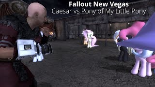 Fallout New Vegas Poney de My little Poney vs Caesar Fallout NPC Battles