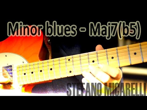 Minor Blues w maj7(b5) arpeggios