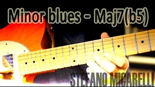 Minor Blues w maj7(b5) arpeggios