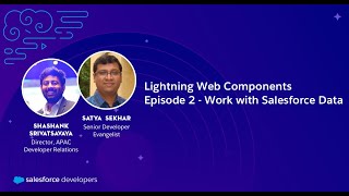 Download the video "Lightning Web Components - Episode 2: Work with Salesforce Data"