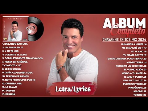 Chayanne 2024 (Letra) - Mejores Canciones de Chayanne - Grandes Exitos De Chayanne - Álbum Completo