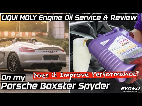 LIQUI MOLY Engine Oil Service & Review on my Porsche Boxster Spyder | EvoMalaysia.com