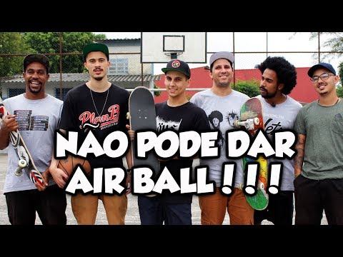 NÃO PODE DAR AIR BALL #5 - SKATE & DRINK