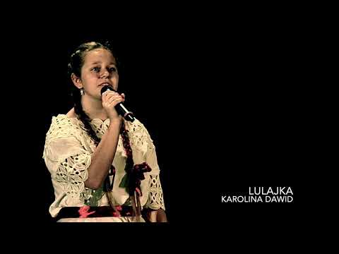 Karolina Dawid - LULAJKA