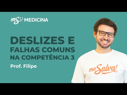 Deslizes e falhas comuns na Competência 3 da redação | Medicina | Me Salva! ENEM 2021