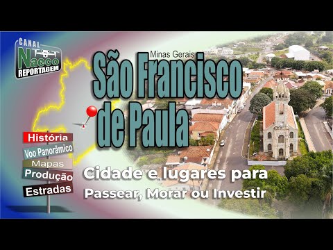 São Francisco de Paula, MG – Cidade para passear, morar e investir.
