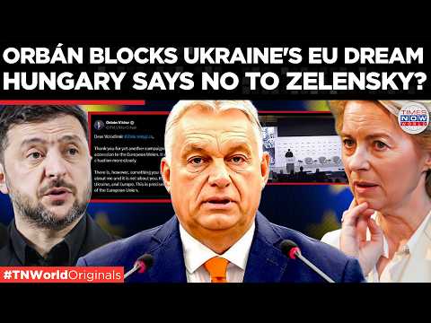 HUNGARY SLAMS KYIV: Orbán Rejects Ukraine’s EU Bid, Tells Zelensky Debate Is About Europe's Future