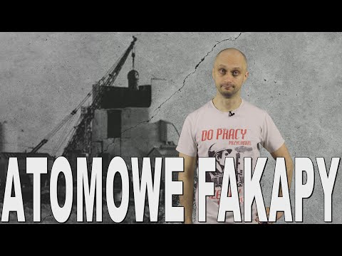 Atomowe fakapy - incydenty w elektrowniach atomowych. Historia Bez Cenzury