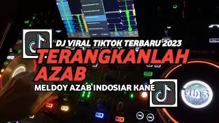 Download lagu DJ TERANGKANLAH REMIX INDOSIAR OPICK VIRAL TIKTOK TERBARU 2023 mp3 Download lagu DJ TERANGKANLAH REMIX INDOSIAR OPICK VIRAL TIKTOK TERBARU 2023 mp3