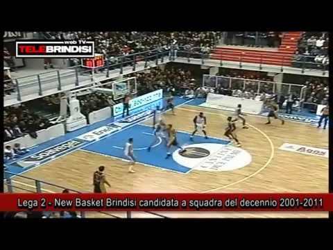 Lega 2 - New Basket Brindisi candidata a squadra del decennio 2001-2011
