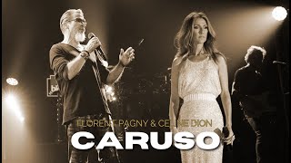 Florent Pagny &amp; Celine Dion - Caruso (Live Orchestral)