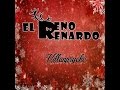 El Reno Renardo - Villanpsycho (Single navideño - 2016) 