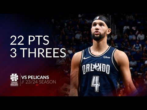 Jalen Suggs 22 pts 3 threes vs Pelicans 23/24 season