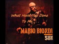 Mario Biondi SUN - What Have You Done To Me ...