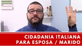 Cidadania Italiana para Marido / Esposa | Fabio Barbiero
