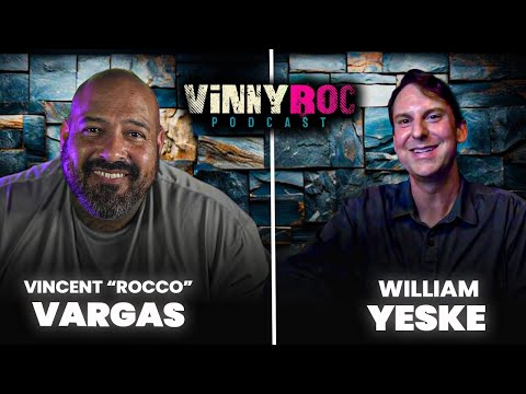 William Yeske on the VinnyRoc Podcast