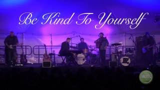 Be Kind To Yourself - Andrew Peterson