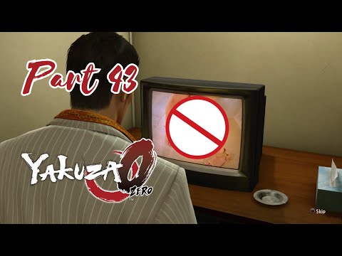 Yakuza 0 - Part 43 - I Watched THE Videos - Let's Play - Gameplay Walkthrough