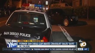 Former San Diego cop makes Craigslist sales safe