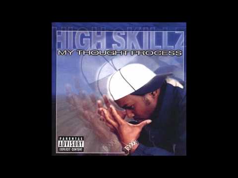High Skillz - Can You Dig It
