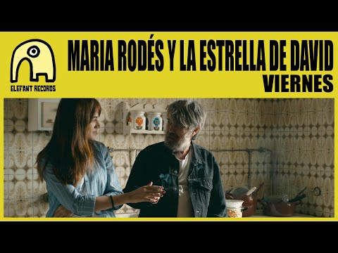 MARIA RODÉS Y LA ESTRELLA DE DAVID - Viernes [Official]