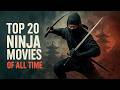 TOP 20 Ninja Movies Of All Time Best Action Movies Martial Arts Movies