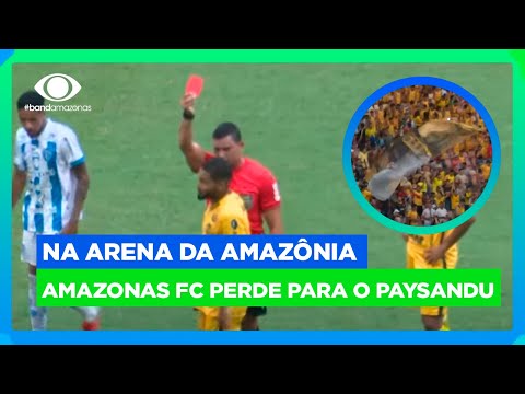 Amazonas FC perde para o Paysandu na Arena da Amazônia em jogo polêmico pelo quadrangular da série C