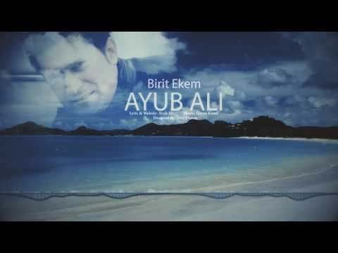 Ayub Ali - Birit Ekem ‎ئه‌یوب عه‌لی- بیرت ئه‌كه‌م