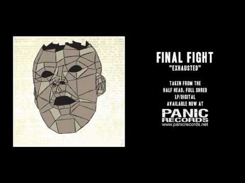 Final Fight - Exhausted