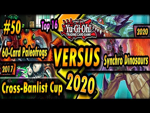 60-Card Paleofrogs (2017) vs. Synchro Dinosaurs (2020) | TOP 16 | Cross-Banlist Cup 2020
