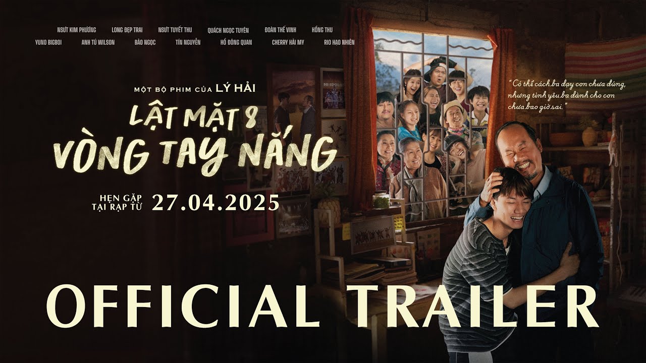 LẬT MẶT 8: VÒNG TAY NẮNG | OFFICIAL TRAILER | Chiếu Tại Rạp Từ 27.04.2025 / Mở Bán Vé Từ 18.04