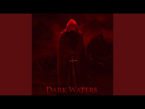 DARK WATERS