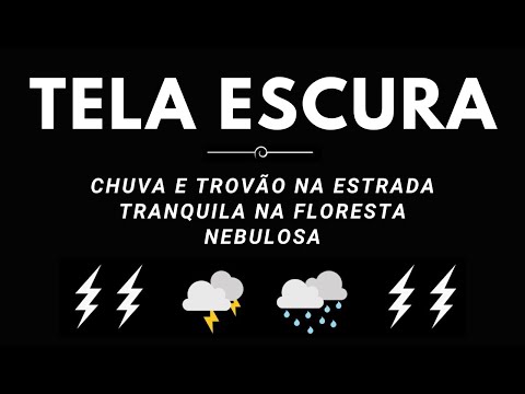 SONO PROFUNDO 💤 Chuva e trovão na estrada tranquila na floresta nebulosa - Som de Chuva para dormir