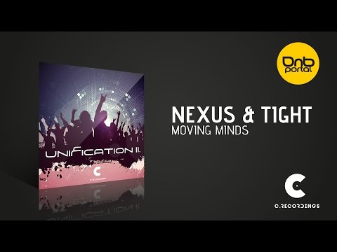 Nexus & Tight - Moving Minds [C Recordings]