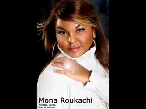 Mona Roukachi, Mouna Roukachi