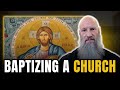 What Does Consecrating A Church Look Like NEW Iconography Reveal