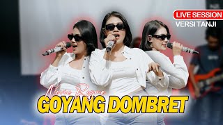 Download lagu GOYANG DOMBRET - NOVIA ROZMA - VERSI TANJI [[ LIVE COVER ]] mp3