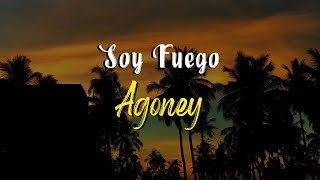 Agoney - Soy Fuego (Letra)