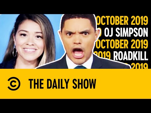 OJ Simpson, Gina Rodriguez, Roadkill & Blobs | October 2019 | The Daily Show With Trevor Noah