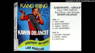 Download lagu KANG IBING & IJAH KHADIJAH - Dulang tilande mp3 Download lagu KANG IBING & IJAH KHADIJAH - Dulang tilande mp3